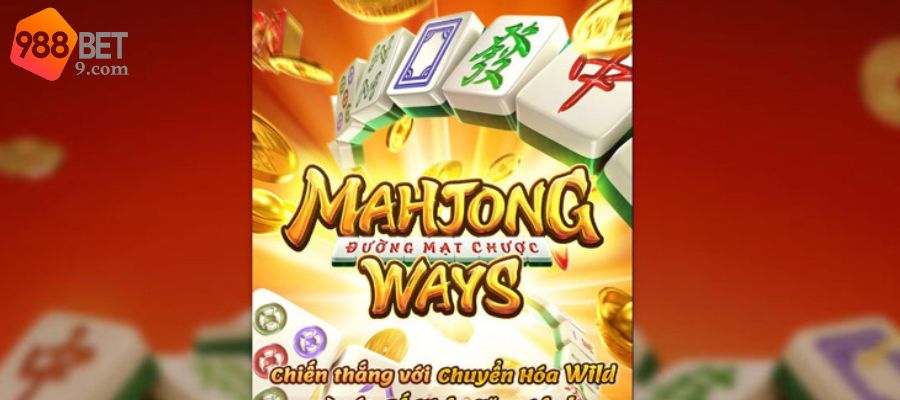 Nổ hũ Đường Mạt Chược 988BET: Trò slot game được nhiều người yêu thích